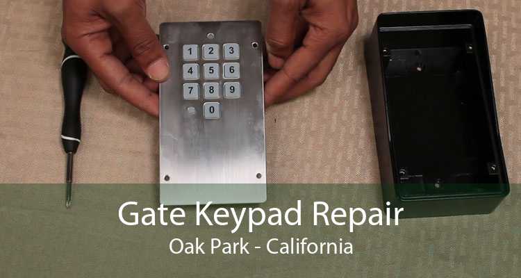 Gate Keypad Repair Oak Park - California