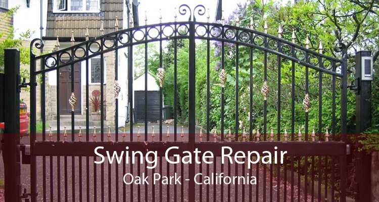 Swing Gate Repair Oak Park - California